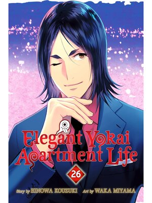 cover image of Elegant Yokai Apartment Life, Volume 26